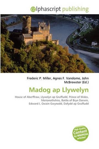 Madog AP Llywelyn: (English)