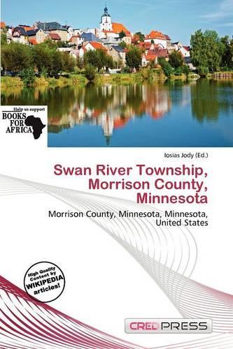 Swan River Township, Morrison County, Minnesota: (English)