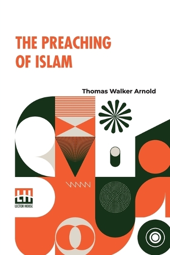 The Preaching Of Islam (Edition0)