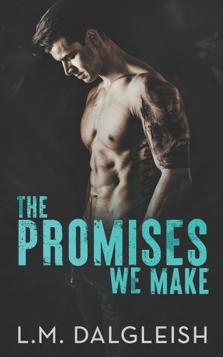 The Promises We Make