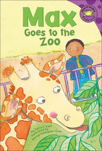 Max Goes to the Zoo: (Read-It! Readers: The Life of Max Purple Level)