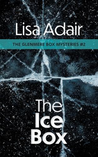 The Ice Box: (The Glenmere Box Mysteries)
