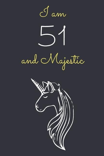 I am 51 and Majestic