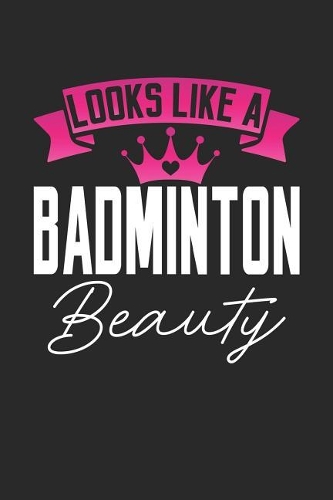 Looks Like a Badminton Beauty