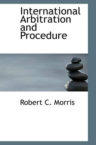 International Arbitration and Procedure