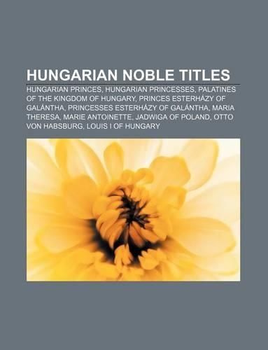 Hungarian Noble Titles