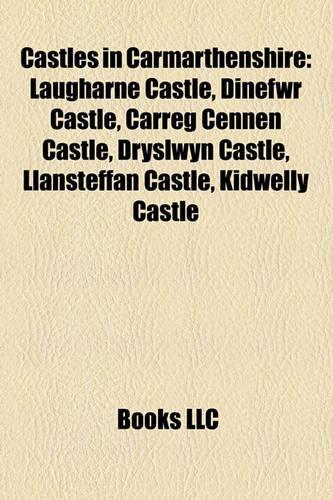 Castles in Carmarthenshire