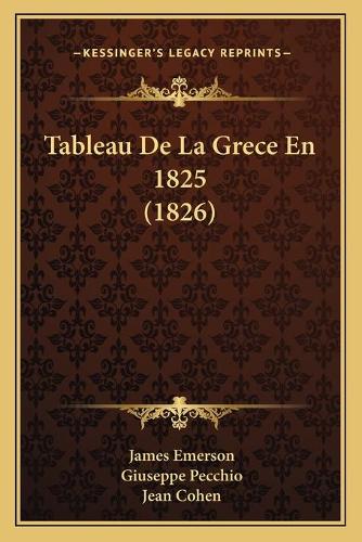 Tableau De La Grece En 1825 (1826)