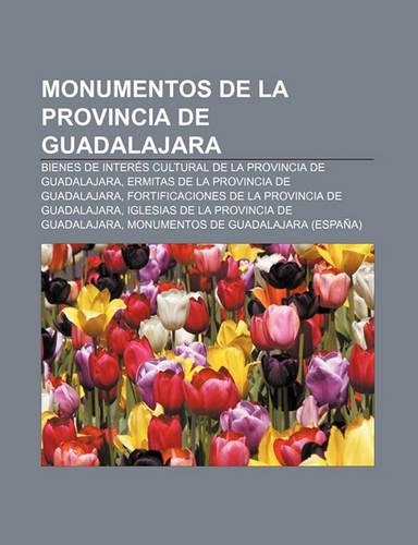 Monumentos de La Provincia de Guadalajara