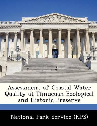 Assessment of Coastal Water Quality at Timucuan Ecological and Historic Preserve