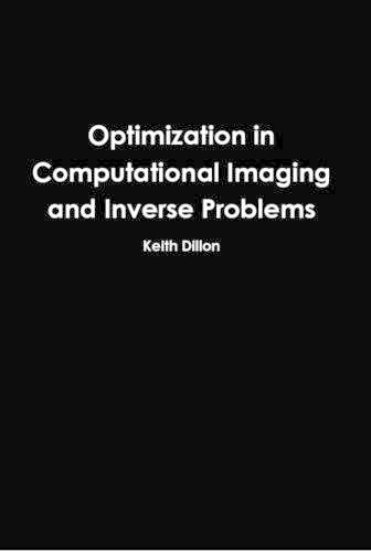 Optimization in Computational Imaging and Inverse Problems