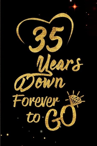 35 Years Down Forever to Go