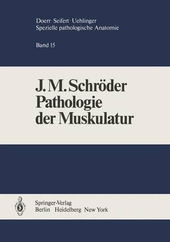 PATHOLOGIE DER MUSKULATUR