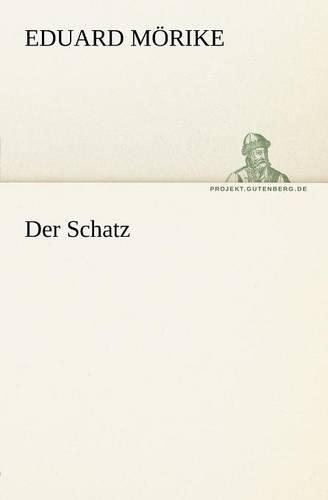 Der Schatz: (German)