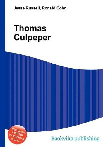 Thomas Culpeper: (English)