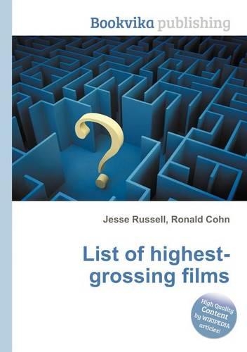 List of Highest-Grossing Films
