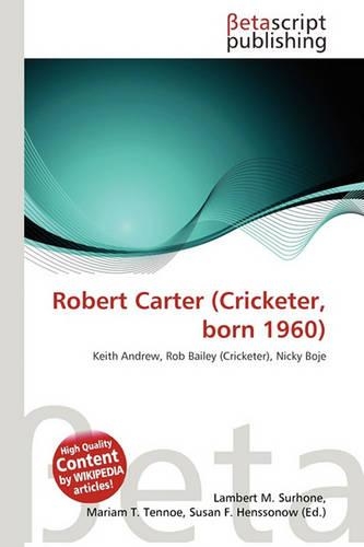 Robert Carter (Cricketer, Born 1960)