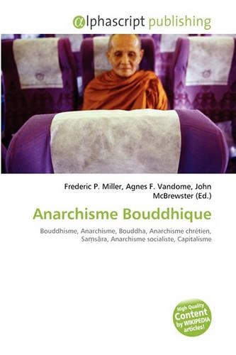 Anarchisme Bouddhique: (French)