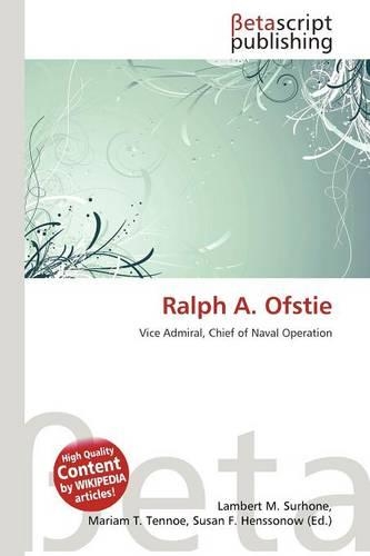 Ralph A. Ofstie: (English)