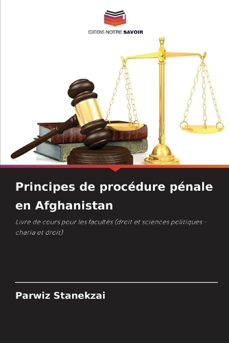 Principes de procédure pénale en Afghanistan