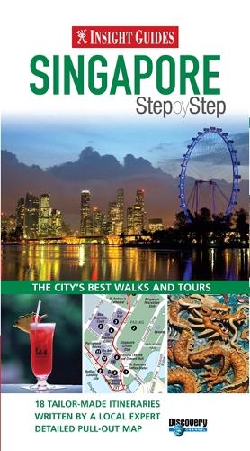 Insight Guides: Singapore Step By Step