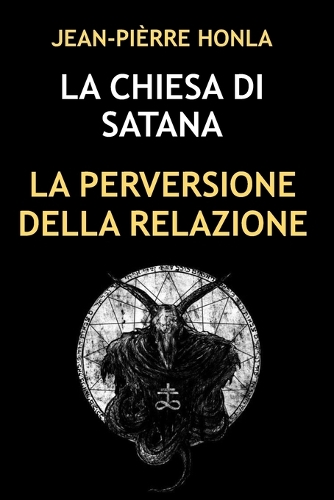 La Chiesa Di Satana