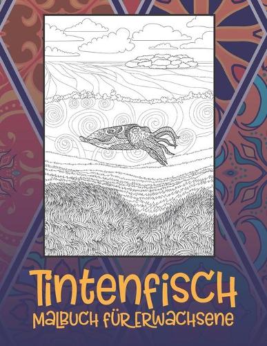 Tintenfisch - Malbuch für Erwachsene