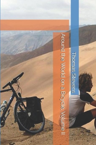 Around the World on a Bicycle, Volume II