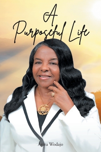 A Purposeful Life