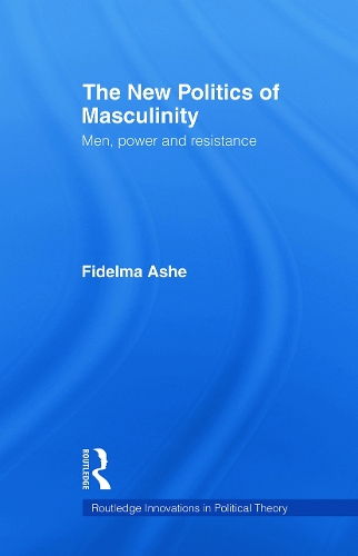 The New Politics of Masculinity