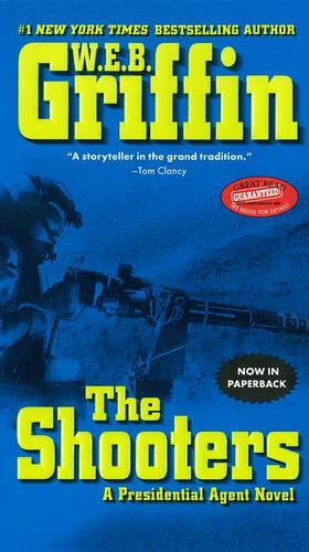 The Shooters: A Presidential Agent Novel(Presidential Agent Novels)