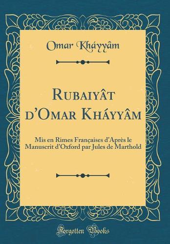 Rubaiyât d'Omar Kháyyâm