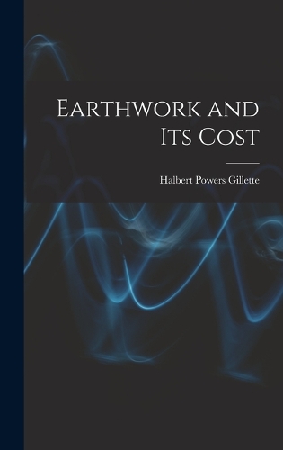 Earthwork and Its Cost