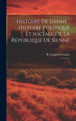 Histoire de Sienne