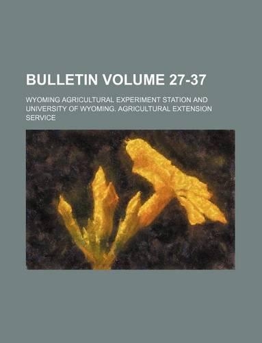 Bulletin Volume 27-37