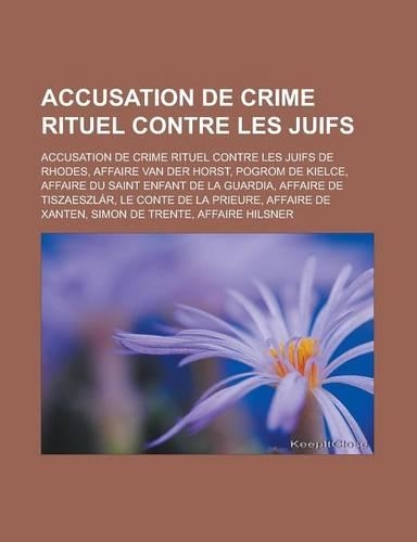 Accusation de Crime Rituel Contre Les Juifs
