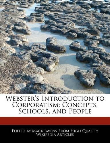 Webster's Introduction to Corporatism: Concepts, Schools, and People(English)