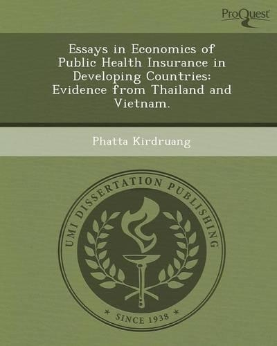 Essays in Economics of Public Health Insurance in Developing Countries