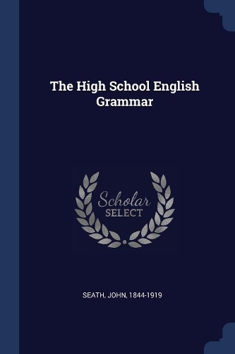 The High School English Grammar