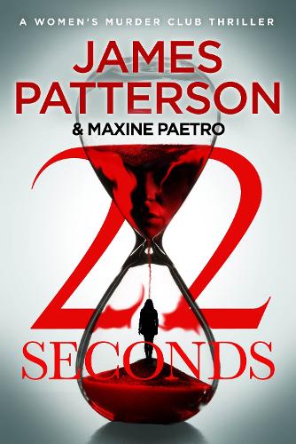 22 Seconds: (Women’s Murder Club 22)(Women's Murder Club)