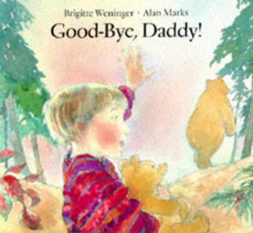 Good-bye, Daddy!