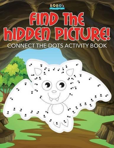 Find the Hidden Picture! Connect the Dots Activity Book: (English)