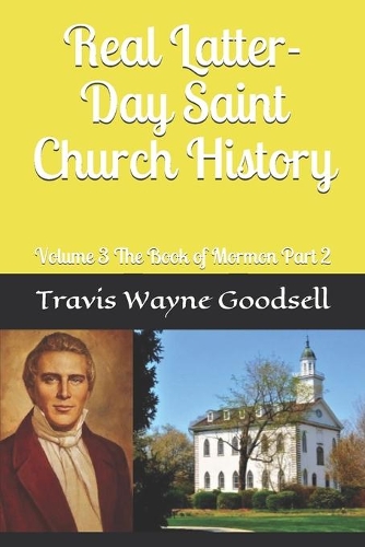 Real Latter-Day Saint Church History