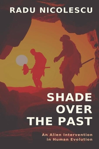 Shade Over the Past