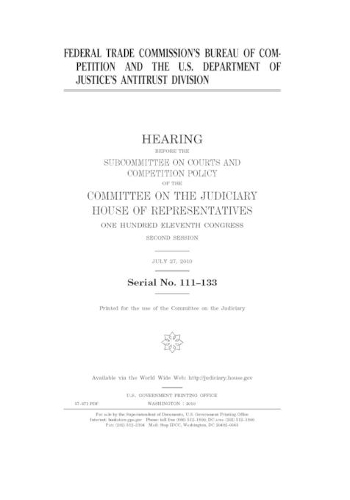 Federal Trade Commission's Bureau of Competition and the U.S. Department of Justice's Antitrust Division