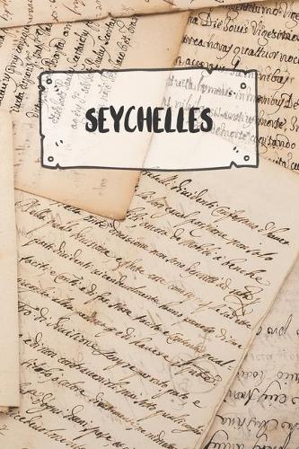 Seychelles: Ruled Travel Diary Notebook or Journey Journal - Lined Trip Pocketbook for Men and Women with Lines