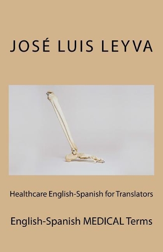 Healthcare English-Spanish for Translators