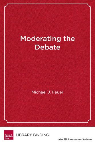Moderating the Debate