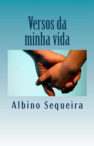 Minha Vida Em Versos: Livro de Poesia