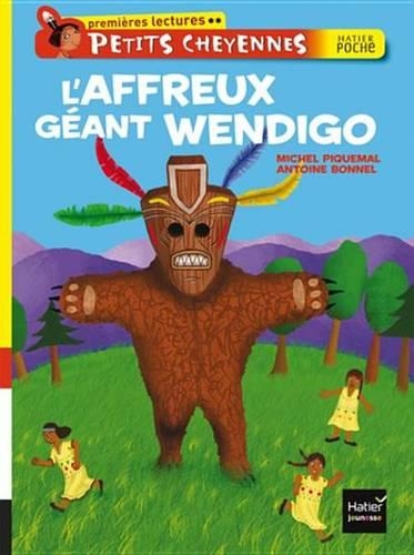 L'Affreux Geant Wendigo